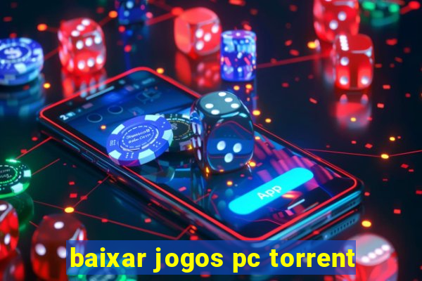 baixar jogos pc torrent